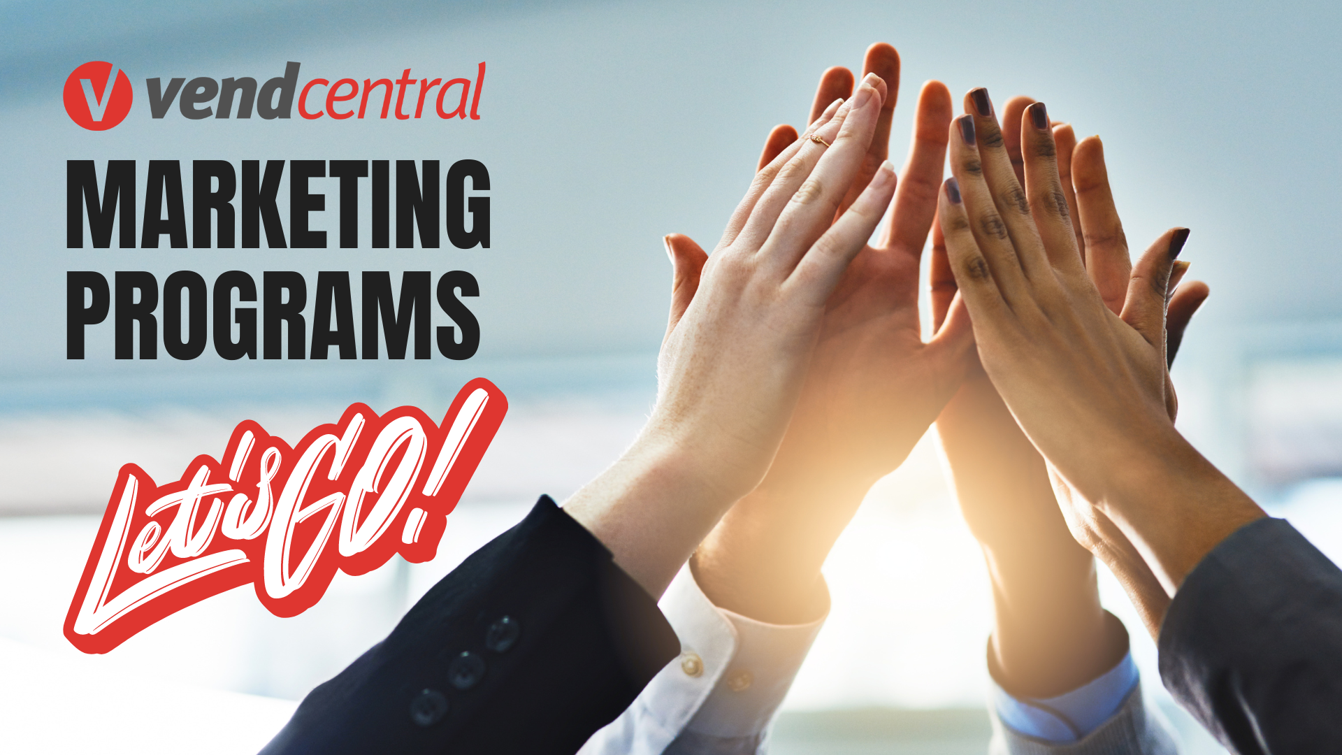 Collaborative Relationship | VendCentral Marketing Programs | Competitive Edge